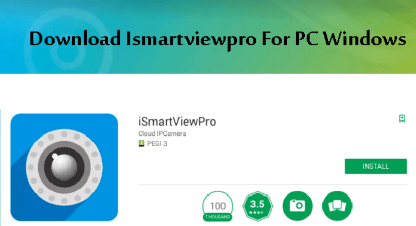 ismartviewpro camera download