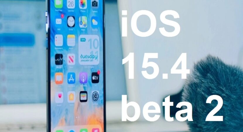iOS 15.4 beta 2