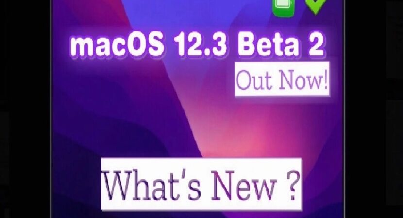 macOS Monterey 12.3 Beta 2
